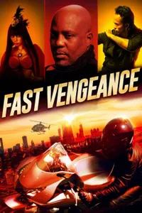 Fast Vengeance izle