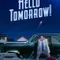Hello Tomorrow! fragman izle